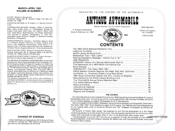 This issue of the Official Publication of the Antique Automobile Club of America, Inc, from March-April, 1982, has many interesting features. 
