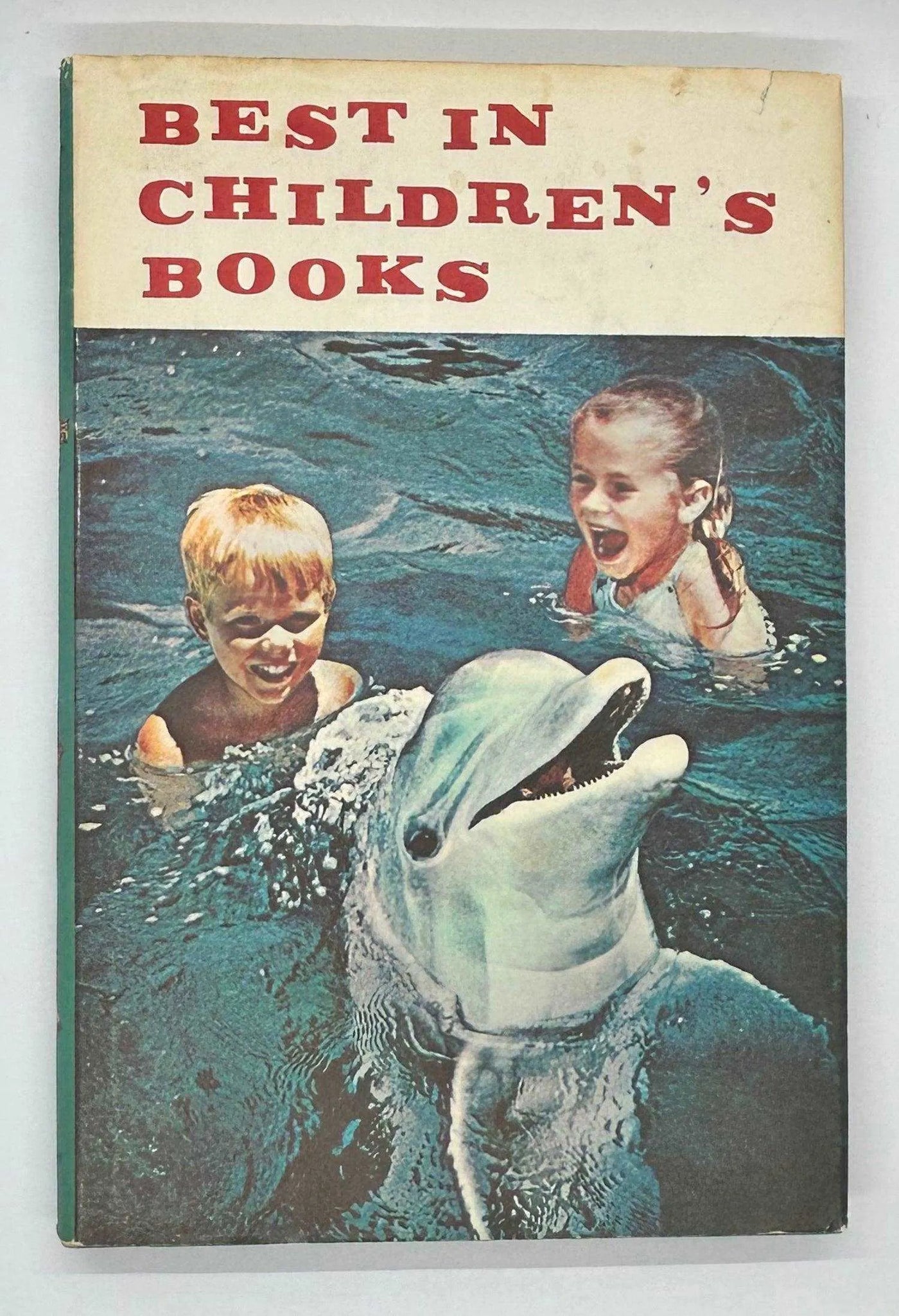 "Best in Children’s Books" Volume 19A Nelson Doubleday (1967) - Lamoree’s Vintage