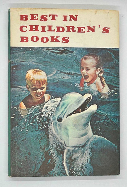 "Best in Children’s Books" Volume 19A Nelson Doubleday (1967) - Lamoree’s Vintage