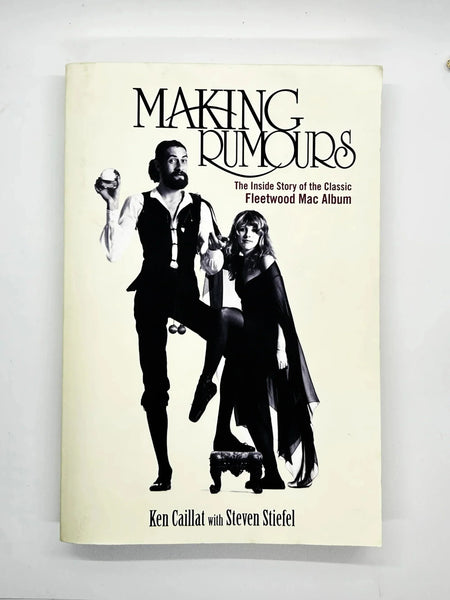 Making Rumours Book by Ken Caillat and Steven Stiefe reveals the wild, behind-the-scenes story of Fleetwood Mac’s classic album. Discover the drama and genius. Shop now!